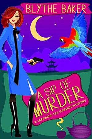 A Sip of Murder by Blythe Baker