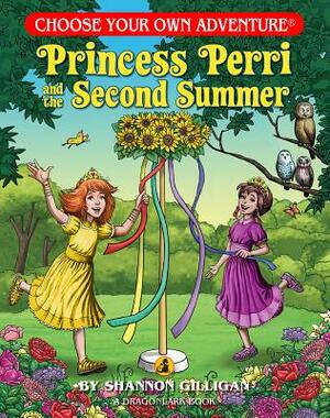 Princess Perri and the Second Summer by Shannon Gilligan