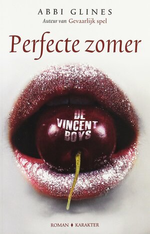 Perfecte zomer by Abbi Glines