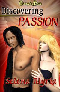 Discovering Passion by Selena Illyria