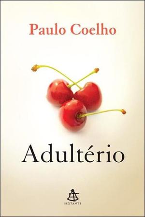 Adultério by Paulo Coelho