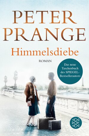 Himmelsdiebe by Peter Prange