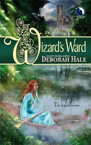 The Wizard's Ward by Deborah Hale