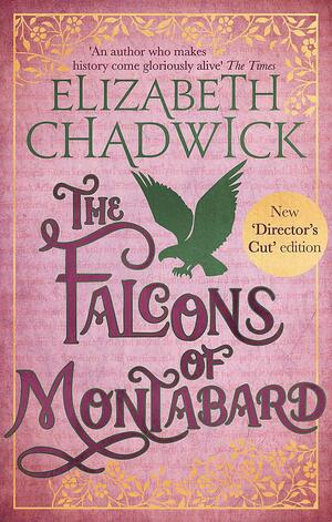 The Falcons of Montabard by Elizabeth Chadwick