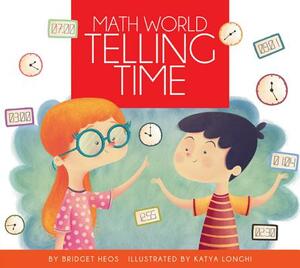 Telling Time by Bridget Heos