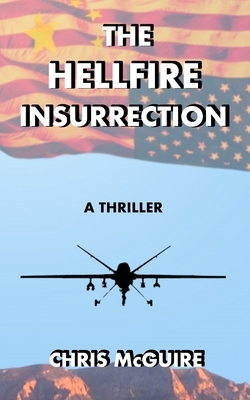 The Hellfire Insurrection by Chris McGuire