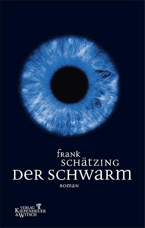 Der Schwarm by Frank Schätzing