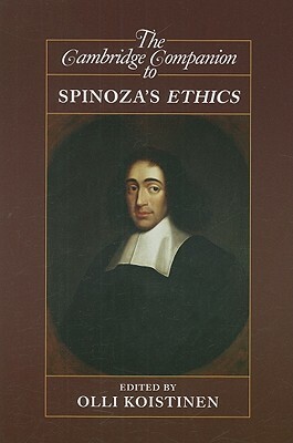 The Cambridge Companion to Spinoza's Ethics by 