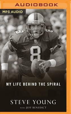 Qb: My Life Behind the Spiral by Steve Young