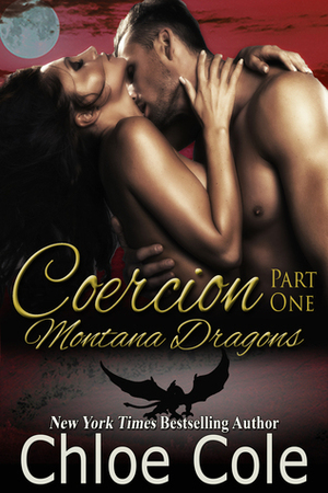 Coercion: Part 1 by Chloe Cole