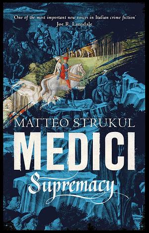 Supremacy by Matteo Strukul