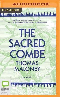 The Sacred Combe by Thomas Maloney