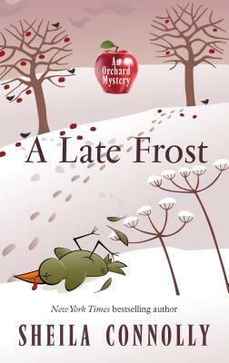 A Late Frost by Sheila Connolly