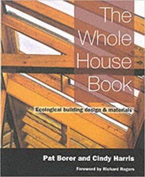 Whole House Book by Pat Borer