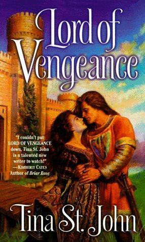 Lord of Vengeance by Tina St. John, Lara Adrian