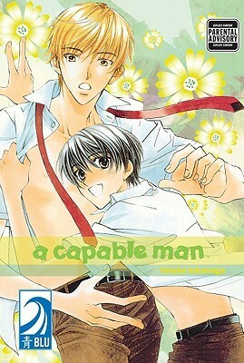 A Capable Man by Hinako Takanaga