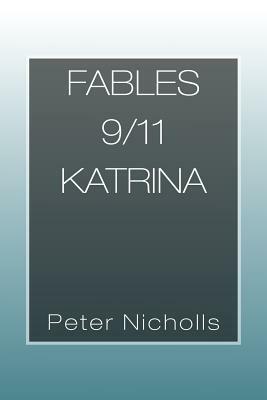 Fables 9/11 Katrina by Peter Nicholls