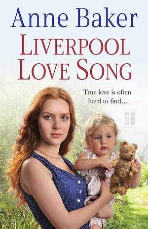 Liverpool Love Song by Anne Baker