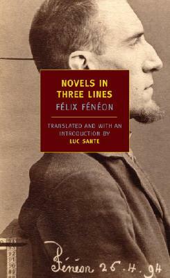 Novels in Three Lines by Félix Fénéon