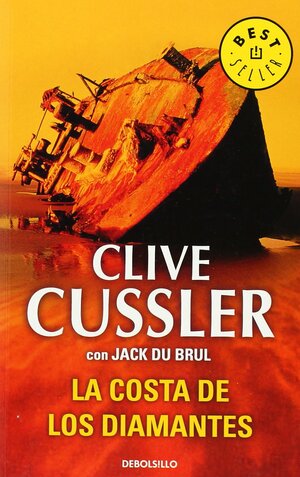 La costa de los diamantes by Jack Du Brul, Clive Cussler