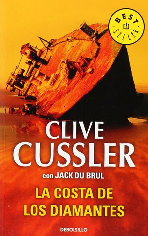 La costa de los diamantes by Clive Cussler, Jack Du Brul