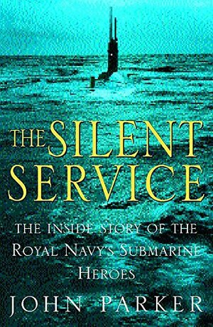 Silent Service by John Parker