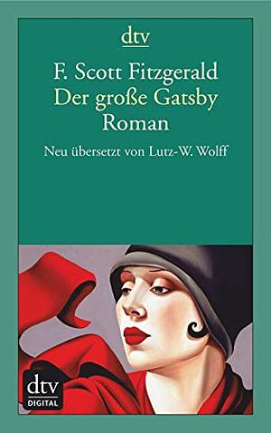 Der große Gatsby by F. Scott Fitzgerald