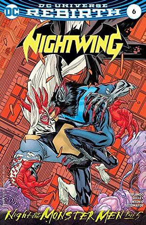 Nightwing #6 by Chris Sotomayor, Yanick Paquette, Nathan Fairbairn, Steve Orlando, Tim Seeley, Roge Antonio