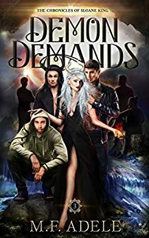 Demon Demands by M.F. Adele