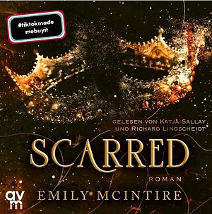 Scarred by Emily McIntire