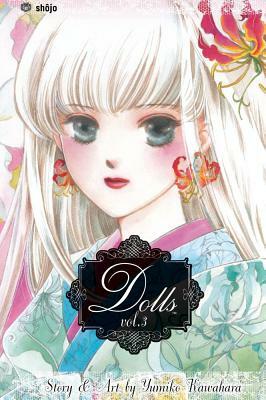 Dolls, Vol. 3 by Yumiko Kawahara