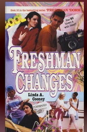 Freshman Changes by Linda A. Cooney