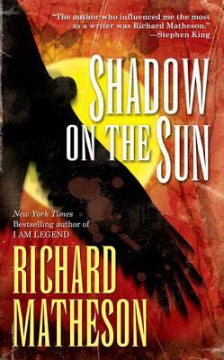 Shadow on the Sun by Richard Matheson