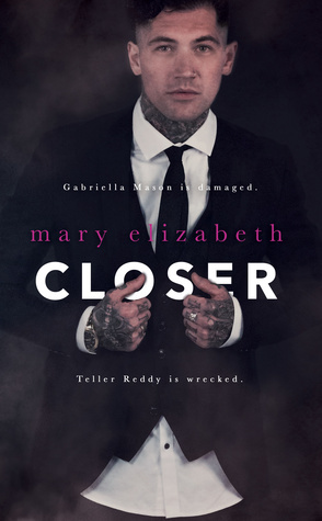 Closer by Mary Elizabeth