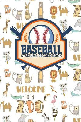 Baseball Stadiums Record Book by Rogue Plus Publishing