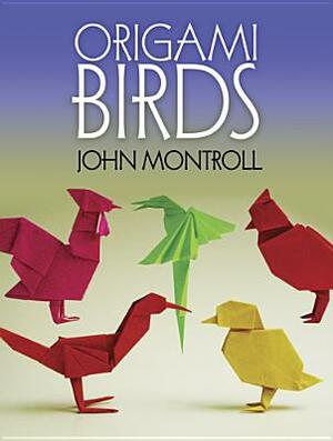 Origami Birds by John Montroll