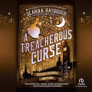 A Treacherous Curse by Deanna Raybourn