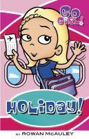 Holiday! by Rowan McAuley