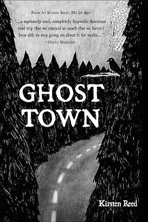 Ghost Town by Kirsten Reed