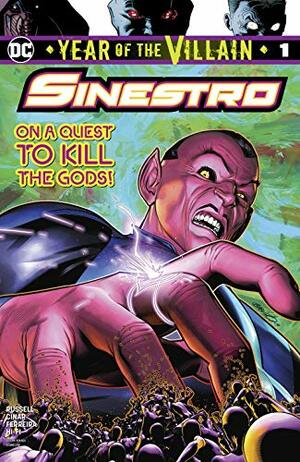 Sinestro: Year of the Villain #1 by Yildiray Cinar, Brandon Peterson, Julio Ferreira, Mark Russell