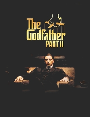 The Godfather Part II: Screenplay by Elizabeth Tubbs