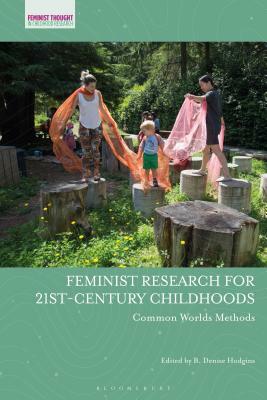 Feminist Research for 21st-Century Childhoods: Common Worlds Methods by 