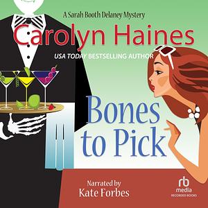 Bones To Pick by Carolyn Haines