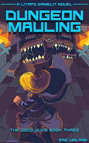 Dungeon Mauling by Eric Ugland