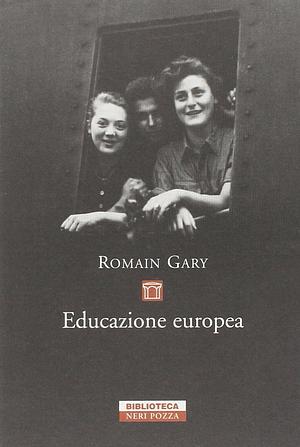 Educazione europea by Mario Nardi, Romain Gary