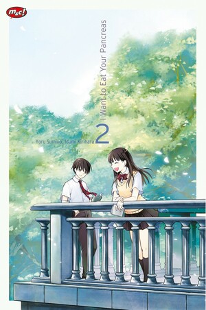 I Want To Eat Your Pancreas Vol. 2 by Yoru Sumino