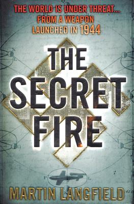 The Secret Fire by Martin Langfield