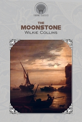 The Moonstone by Wilkie Collins