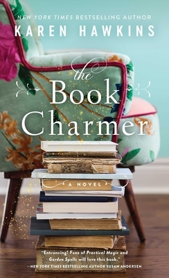 The Book Charmer, Volume 1 by Karen Hawkins