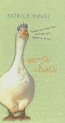 Goose Chase by Patrice Kindl